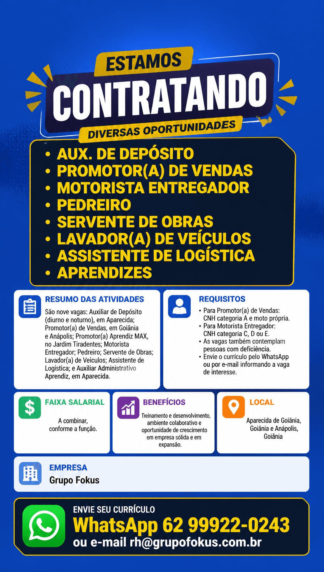 Arte da vaga de Aux. de Depósito, Promotor(a) de Vendas, Motorista Entregador, Pedreiro, Servente de Obras, Lavador(a) de Veículos, Assistente de Logística e Aprendizes